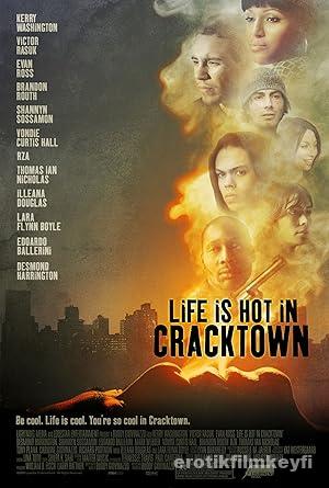 Cracktown’daki Hayat erotik film izle